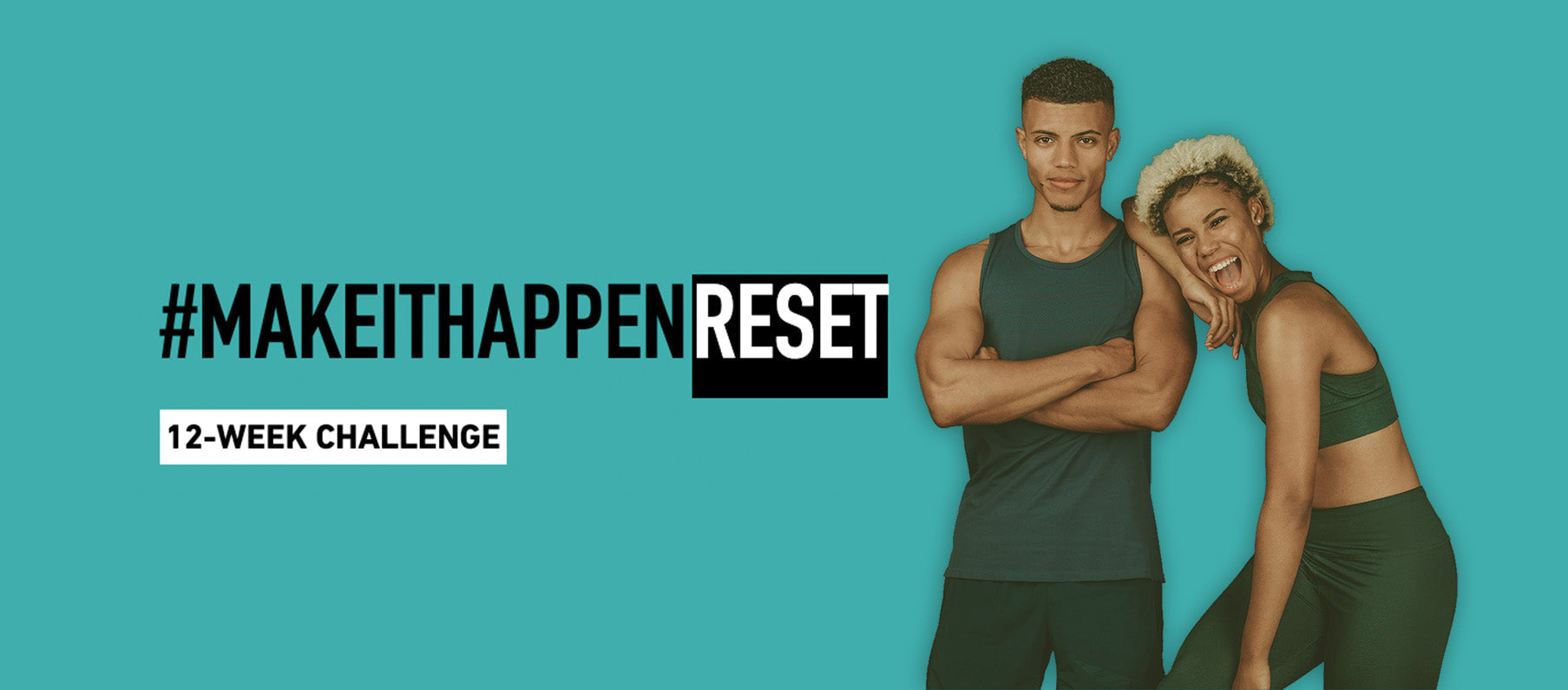 Kickstart Your Transformation: Join the 12-Week #MakeItHappen Reset Challenge